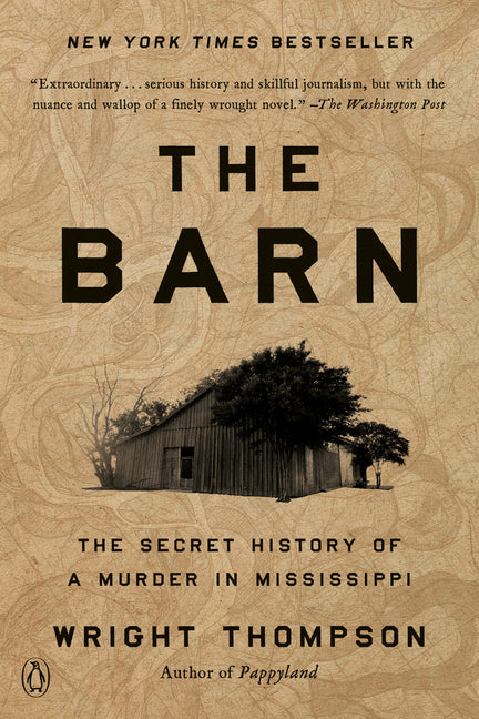 The Barn: The Secret History of a Murder in Mississippi Penguin Books
