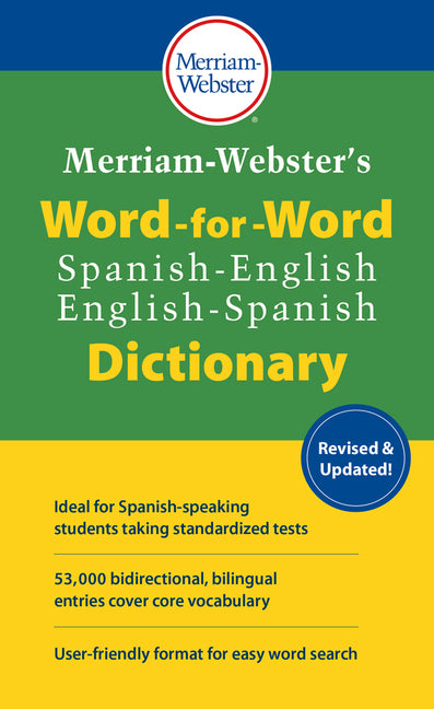 Merriam-Webster's Word-For-Word Spanish-English Dictionary Merriam-Webster