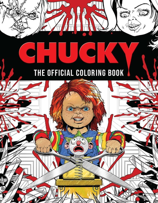 Chucky: The Official Coloring Book Insight Editions