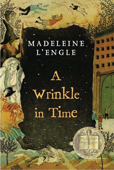 A Wrinkle in Time: (Newbery Medal Winner) Square Fish