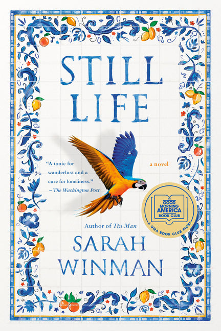 Still Life: A GMA Book Club Pick G.P. Putnam's Sons
