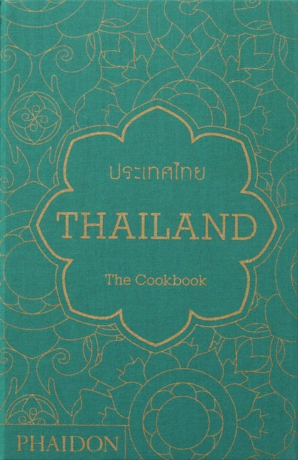 Thailand: The Cookbook Phaidon Press