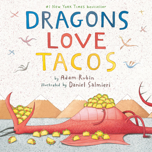 Dragons Love Tacos Dial Books