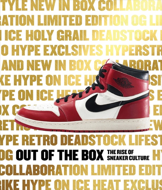 Out of the Box: The Rise of Sneaker Culture Rizzoli Electa