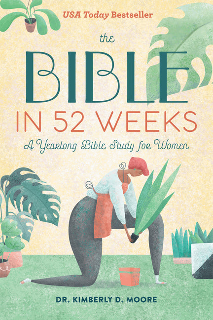 The Bible in 52 Weeks: A Yearlong Bible Study for Women Callisto