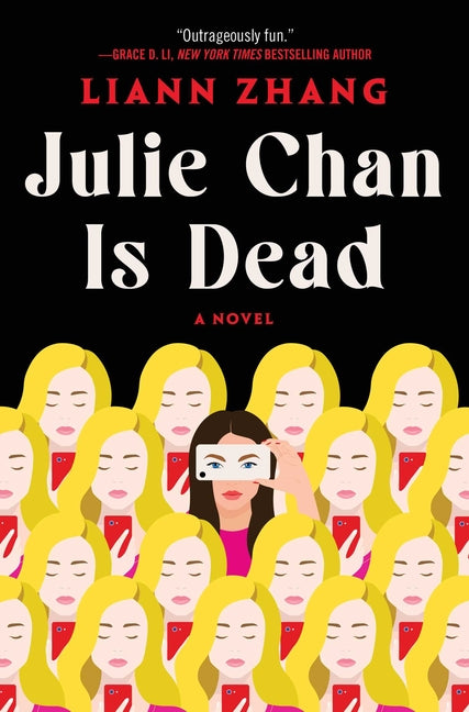 Julie Chan Is Dead Atria Books
