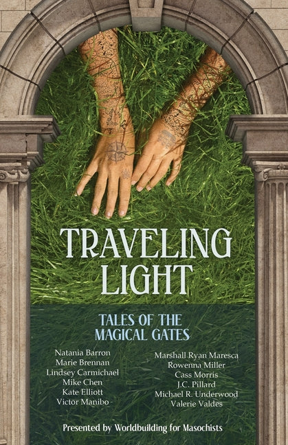 Traveling Light: Tales of the Magical Gates Artemisia Publications