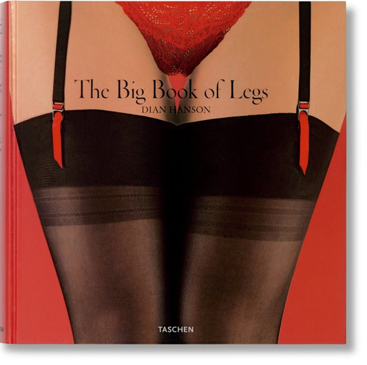 The Big Book of Legs Taschen