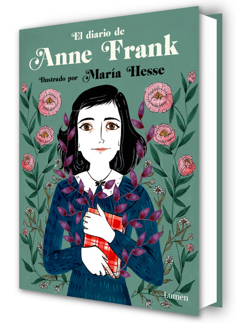 Diario de Anne Frank (Edición Ilustrada) / Diary of Anne Frank (Illustrated Edition) Lumen Press