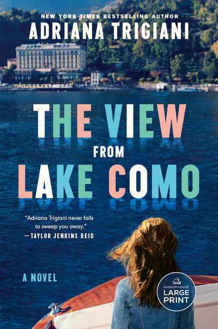 The View From Lake Como Random House Large Print Publishing