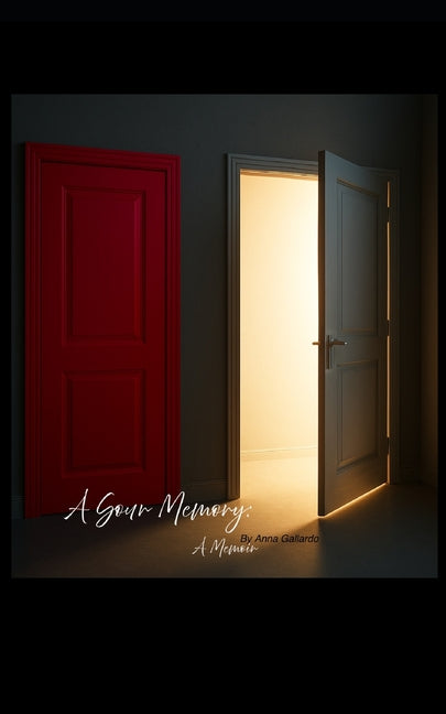 A Sour Memory: A Memoir Independently Published